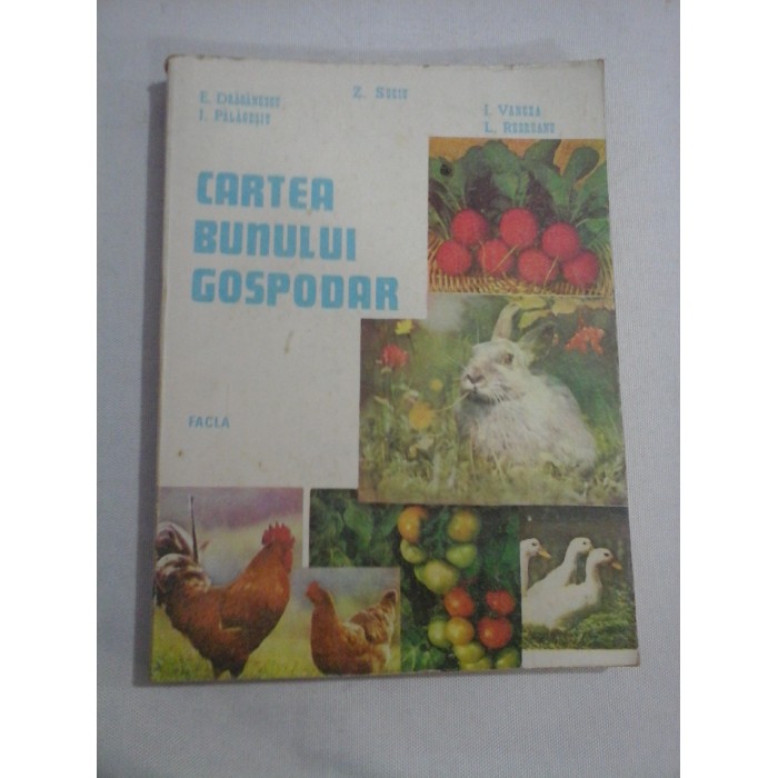     CARTEA  BUNULUI  GOSPODAR  -  Z. Suciu;  E. Draganescu;  I. Vancea;  I. Palagesiu;  l. Rebreanu  